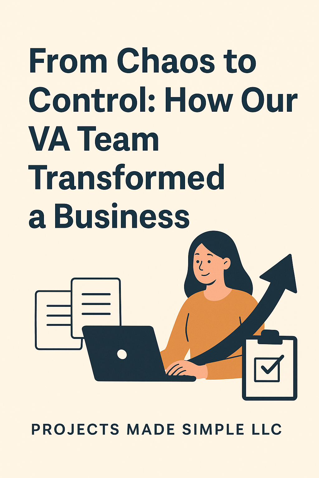 From Chaos to Control: How Our VA Team Transformed a Business